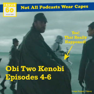 Issue 60: Obi Two Kenobi