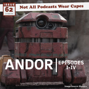 Not All Pods - Issue 62: Andor