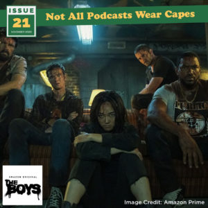 Not All Pods - Issue 21 - The Boys