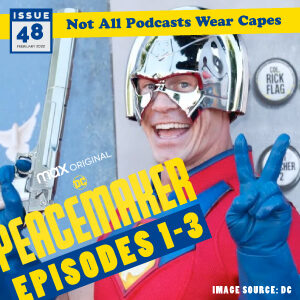 Not All Pods - Issue 48 - Peacemaker